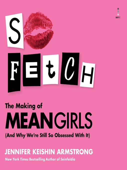 Title details for So Fetch by Jennifer Keishin Armstrong - Wait list